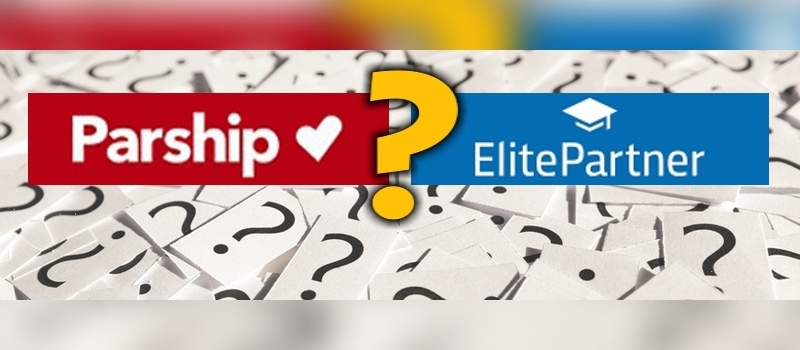 Parship oder Elitepartner? Was ist besser für Sie geeignet?