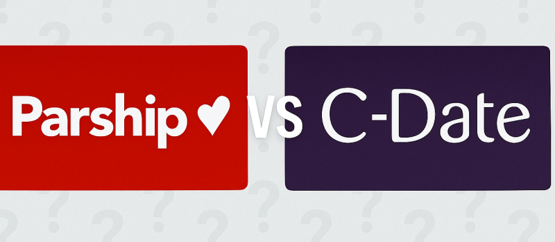 Parship vs. CDate: Was ist besser für Sie geeignet?